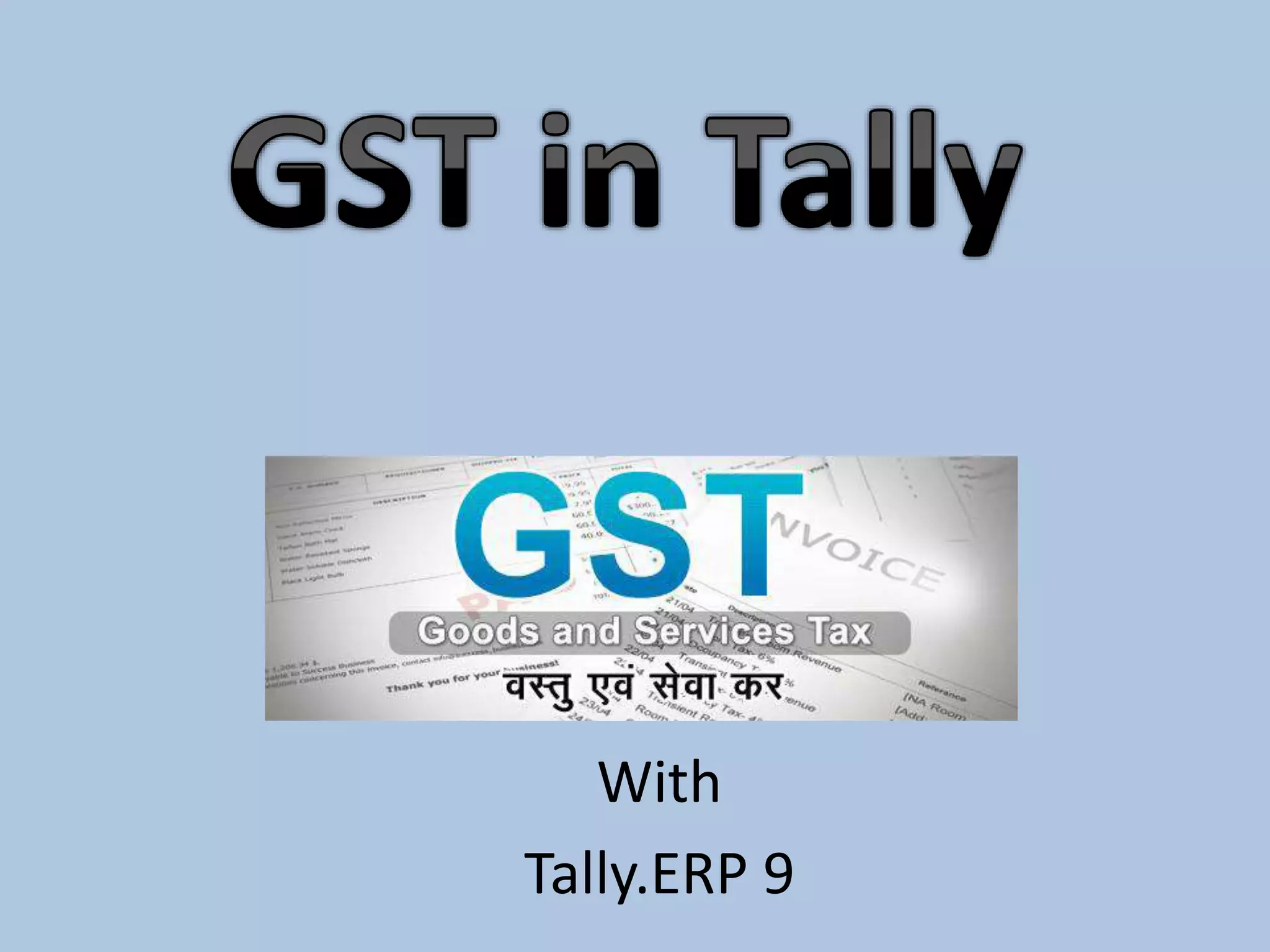 Gst in tally PPT