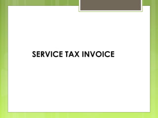 SERVICE TAX INVOICE
 