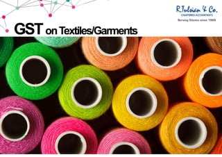 Gst on textile and garments