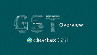 GST Overview - Know about Goods and Service Tax in India | PDF