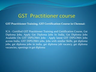 Gst practitioner course PPTX