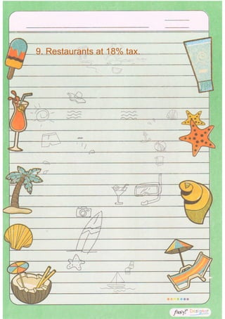9. Restaurants at 18% tax.
 