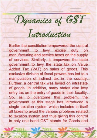 Earlier the constitution empowered the central
government to levy excise duty on
manufacturing and service taxes on the su...