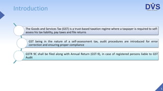Reconciliation Statement and Certification under GST - Form GSTR 9C | PPTX