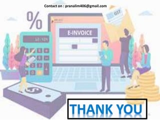 21
Contact on : pranalim406@gmail.com
 