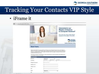 Tracking Your Contacts VIP Style
 • iFrame it
 