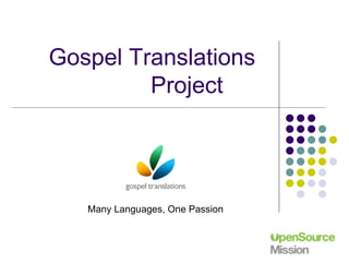 Gospel Translations Project   Many Languages, One Passion 
