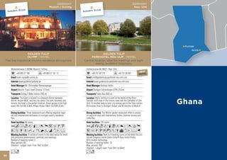 GERMANY
                                                    Munich / Eching




                  GOLDEN TULIP
                  OLYMP - HOTEL
 Feel the impressive country residence atmosphere


     Wielandstrasse 3, 85386 Munich / Eching
                                                                              NEW     NEW     NEW
           +49 893 27 100                   +49 893 27 101 12                 HOTEL   HOTEL   HOTEL
           hotel-olymp@t-online.de
              www.goldentulipolymp.de
                      Mr. Christopher Riemensperger
             Munich ‘Franz Josef Strauss’ (13 km)
                 Eching S-Bahn station (700 m)
                The hotel is located in a pleasant district between
     the Int. Airport MUC’ and the city centre. For both, business and
     leisure, the hotel is the perfect location. Direct access to all high-
     ways: A9, Exit 69, 0.3km, Allianz-Arena 10km, ICC/ICM 23 km.

                       Three restaurants are offering exquisite regio-
     nal and international delicacies in a unique country residence
     flair.
                      96 rooms
     Acfodqr0p51PU
     VZBshMKNWixEF
                         A variety of rooms is the ideal venue for small
     and personnal presentations, seminars and meetings.
     Number of meeting rooms: 5
     Max. persons: 60
     Smallest - Largest room: From 18m2 to 82m2

     Lo
50
 