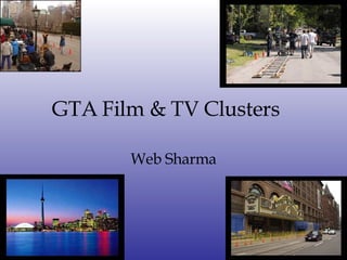GTA Film & TV Clusters Web Sharma 