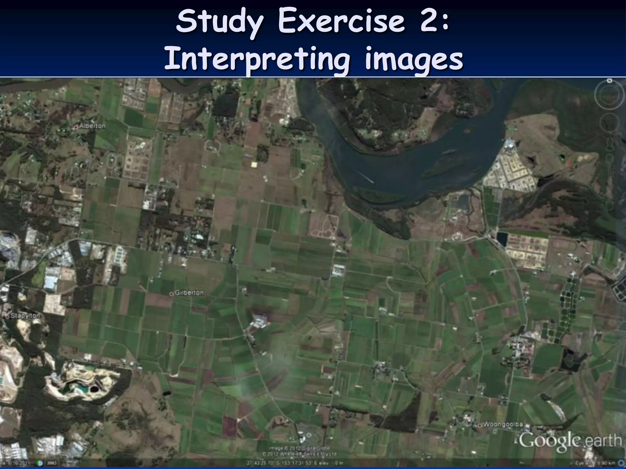 Study Exercise 2:
Interpreting images




       GTAQ 2012      93
 