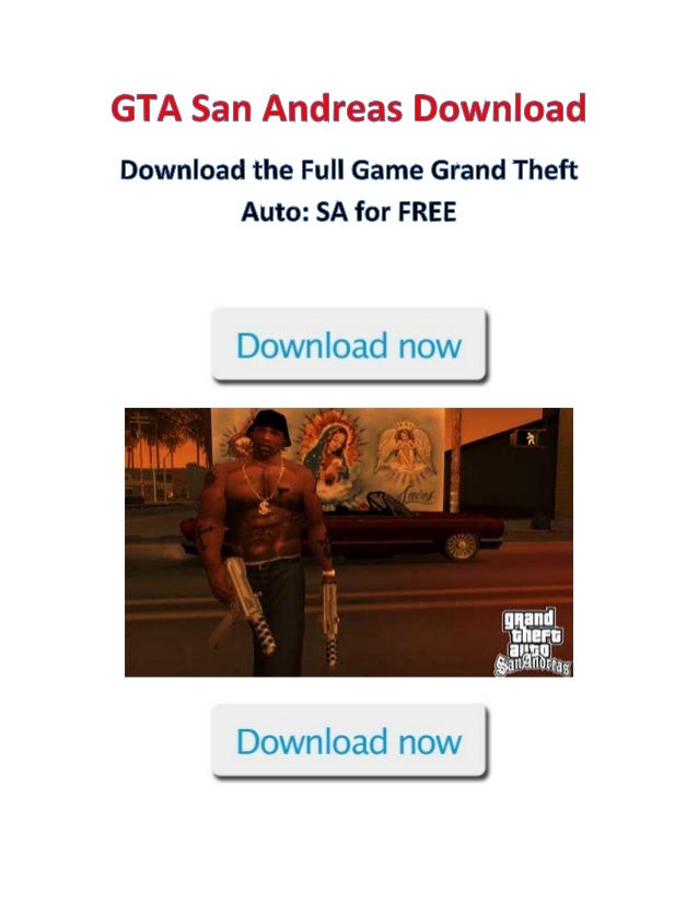 grand theft auto san andreas download full game