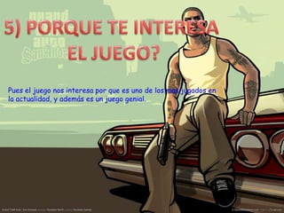 Pues el juego nos interesa por que es uno de los mas jugados en
la actualidad, y además es un juego genial.

 