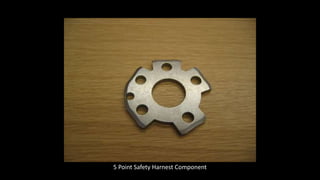 5 Point Safety Harnest Component
 