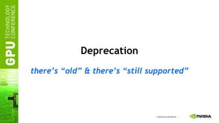 Deprecation there’s “old” & there’s “still supported” 