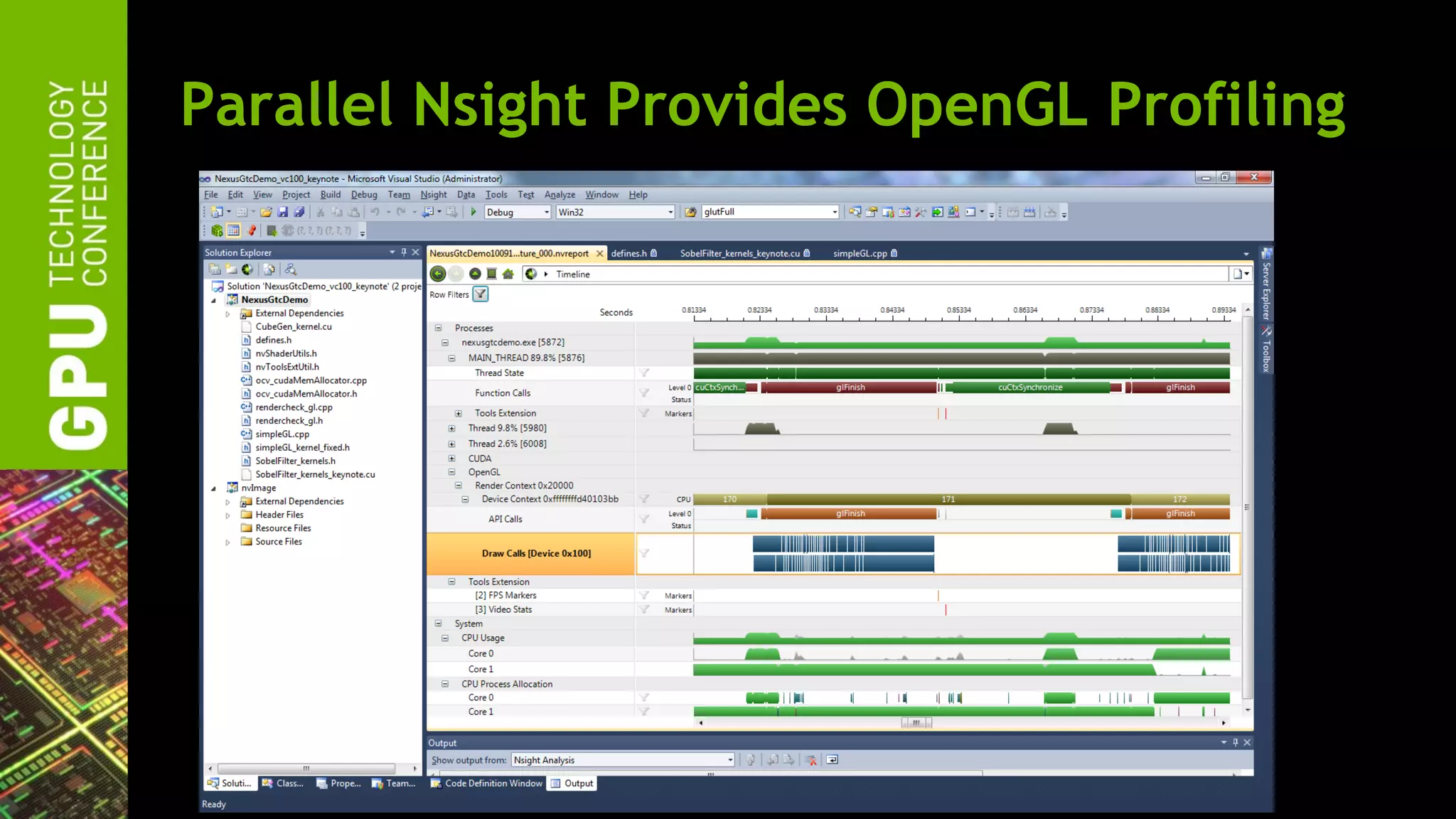 Parallel Nsight Provides OpenGL Profiling
 