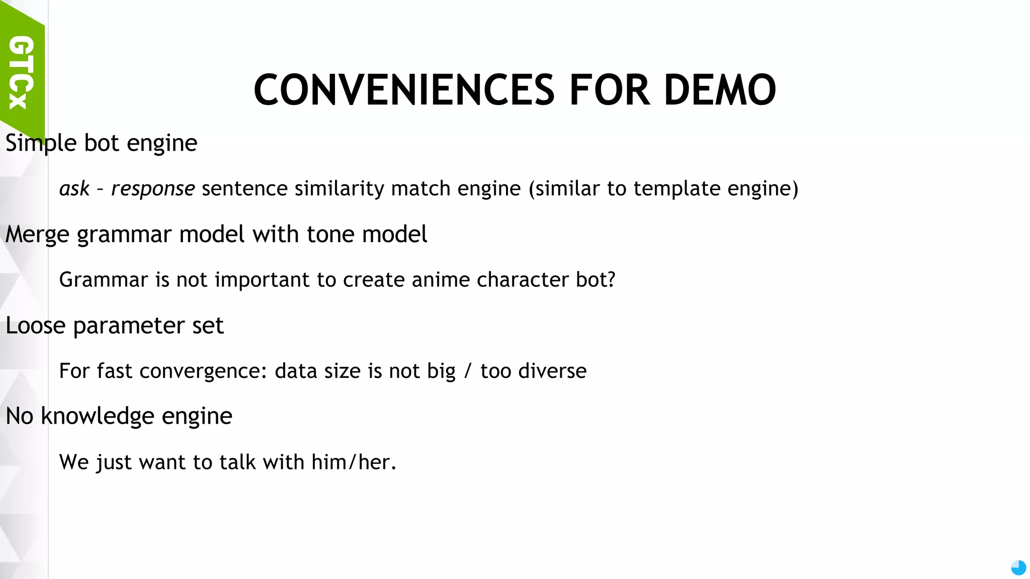 70 DATA SOURCE Subtitle (caption) files of many Animations! Prototyping Idol master conversation script (translated by online fans) Field tests Animations only with female characters New data! Communication script from Idol master 2 / OFA Script from Idol master PS 