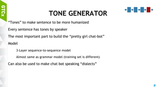 55
GRAMMAR GENERATOR
Assembling sentence from word sequence
Input: Sequence of Nouns, pronouns, verbs, adjectives
sentence without postpositions / conjunction.
Output: Sequence of normal / monotonic sentence
 