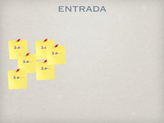 entrada
 