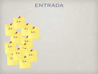 entrada
 