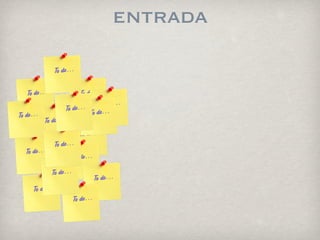 entrada
 