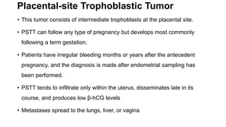 Pstt Gestational Trophoblastic Disease Detailed | PPTX