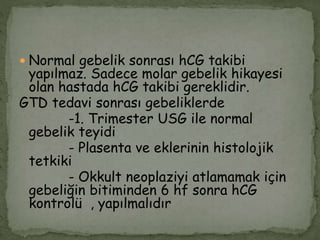 Gestasyonel Trofoblastik Hastal klarda Y netim PPTX