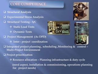 CORE COMPETENCEStructural Analysis