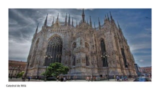 Catedral de Milà
 