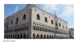 Palau Ducal. Venècia.
 