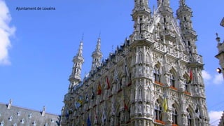 Ajuntament de Lovaina
 