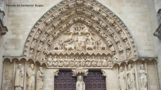 Portada del Sarmental. Burgos.
 
