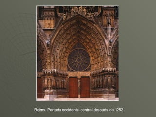 Reims. Portada occidental central después de 1252 