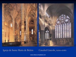 Igreja de Santa Maria de Belém Catedral Lincoln, retro-coro
www.veloso.simplesite.com
 