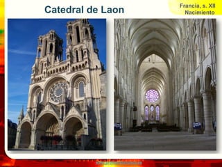 Francia, s. XII
Catedral de Laon                       Nacimiento




          www.profesorfrancisco.es
 