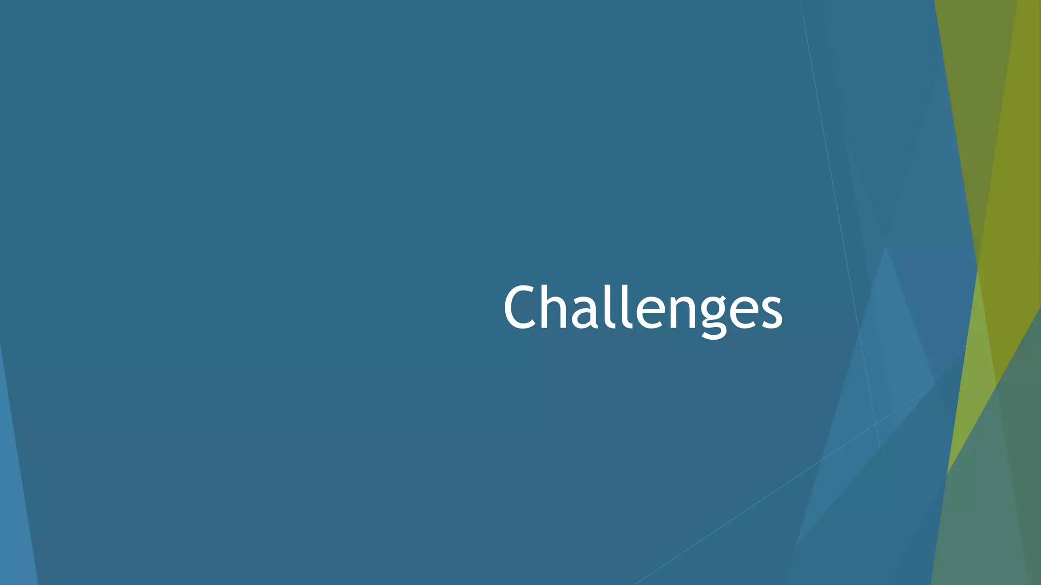 Challenges 