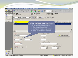 …as well as keep track of annual maximum amounts for each deduction