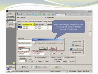 “Create Payroll” automatically loads the next payroll from the user’s pre-set schedule.