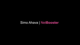 Simo Ahava | NetBooster 
 