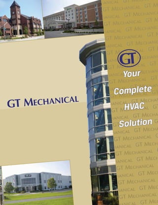Your
Complete
  HVAC
 Solution
 