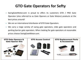 What Is Gto Access Systems? | GTO PRO 2000 Gate Operators – QAHM