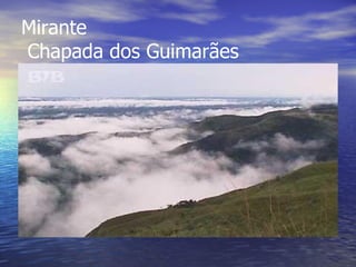 Mirante     Chapada dos Guimarães                                                        