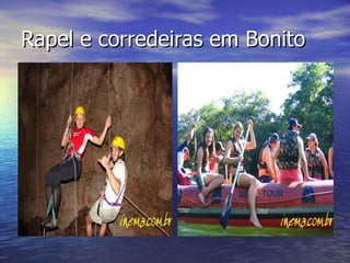 Rapel e corredeiras em Bonito 