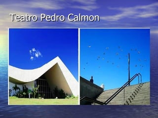 Teatro Pedro Calmon 