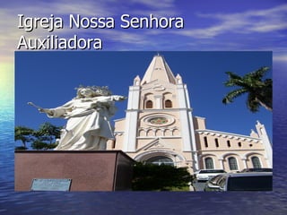 Igreja Nossa Senhora Auxiliadora 