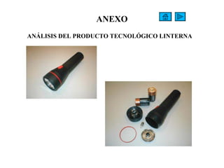 ANEXO ANÁLISIS DEL PRODUCTO TECNOLÓGICO LINTERNA   