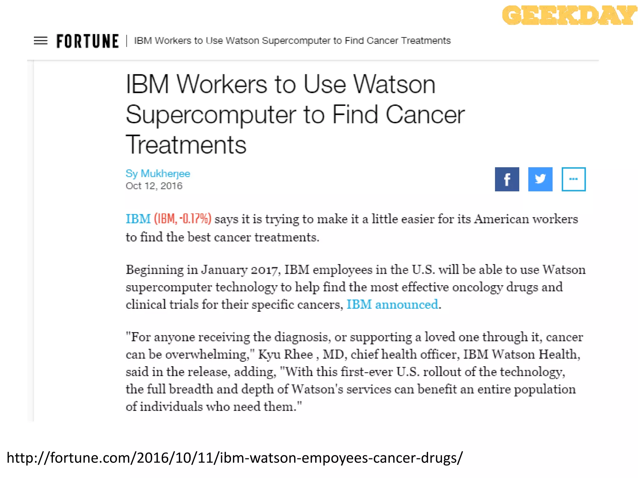 http://fortune.com/2016/10/11/ibm-watson-empoyees-cancer-drugs/
 