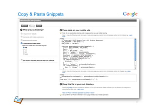 Copy & Paste Snippets




                        27
 