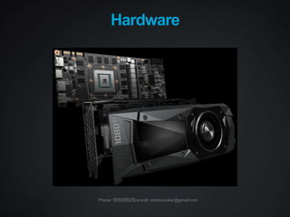 Phone: 50920825| e-mail: amirboouker@gmail.com
Hardware
 