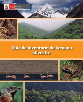Guía de inventario de la fauna
silvestre
 
