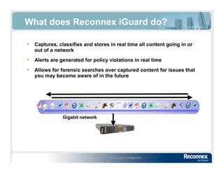 Gigamon U - You Will See, Content Monitoring, Alerting, and Forensic Analysis